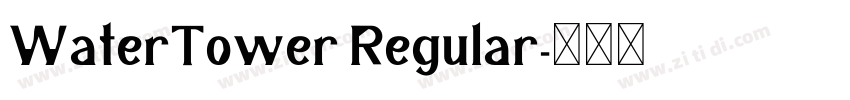 WaterTower Regular字体转换